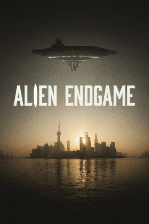 Poster for the movie "Alien Endgame"